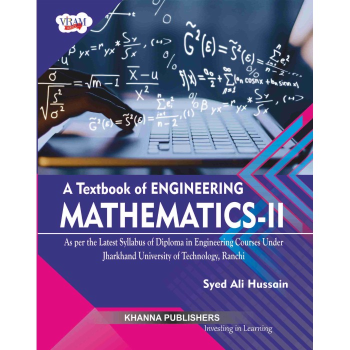 A Textbook of Engineering Mathematics-II (As per the latest syllabus of diploma in engineering courses under Jharkhand University of Technology, Ranchi)